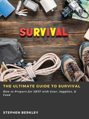 cover image of The Ultimate Guide to Survival